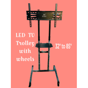 Led tv trolley with wheels 32" to 85" 